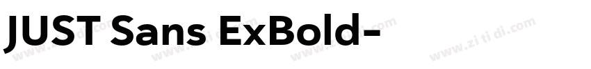 JUST Sans ExBold字体转换 JUST Sans ExBold字体转换